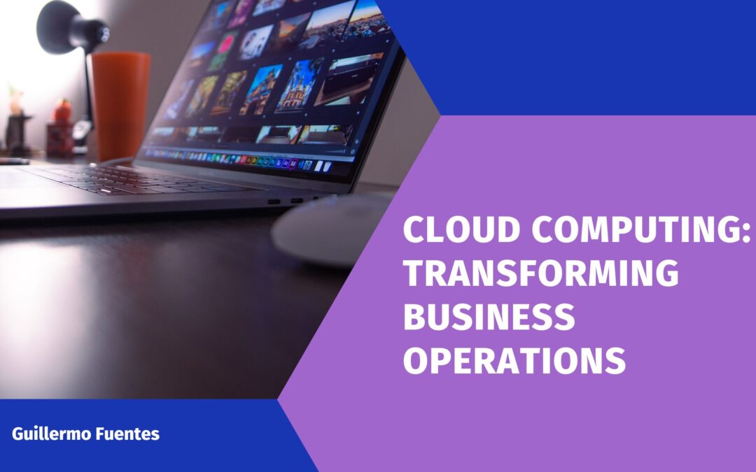 Cloud Computing_ Transforming Business Operations
