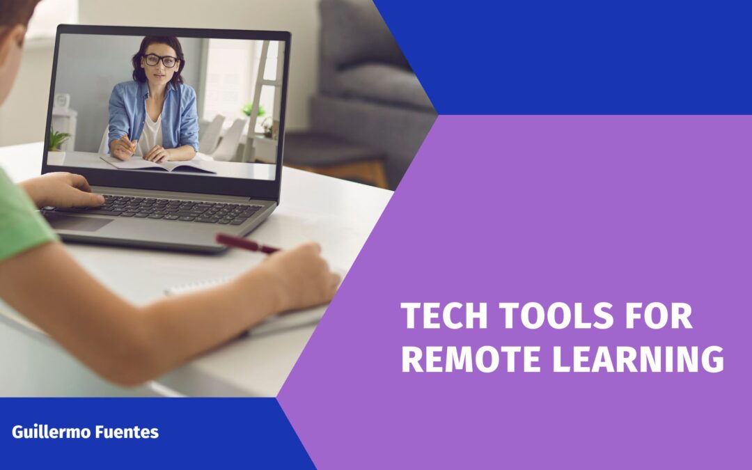 Tech Tools for Remote Learning