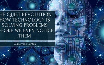 The Quiet Revolution: How Technology Is Solving Problems Before We Even Notice Them